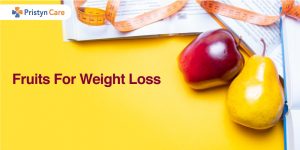 Fruits for weight loss