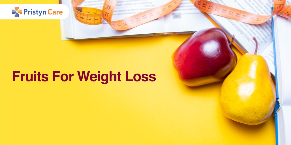 Fruits for weight loss