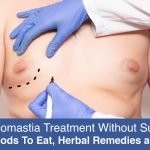 Gynecomastia-Treatment-Without-Surgery-Exercises,-Foods-To-Eat,-Herbal-Remedies-and-Other-Tips