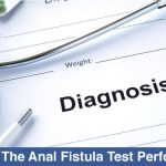 How is anal fistula test performed
