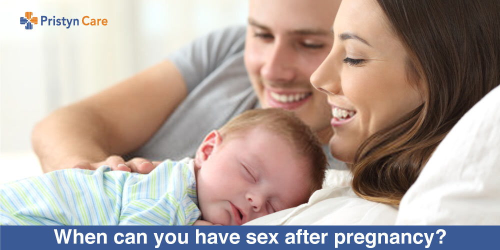 When can you have sex after pregnancy?