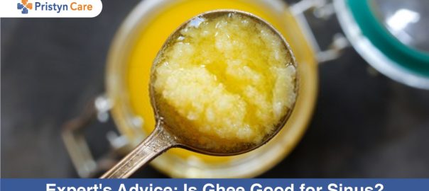 Expert’s Advice: Is Ghee Good for Sinus?