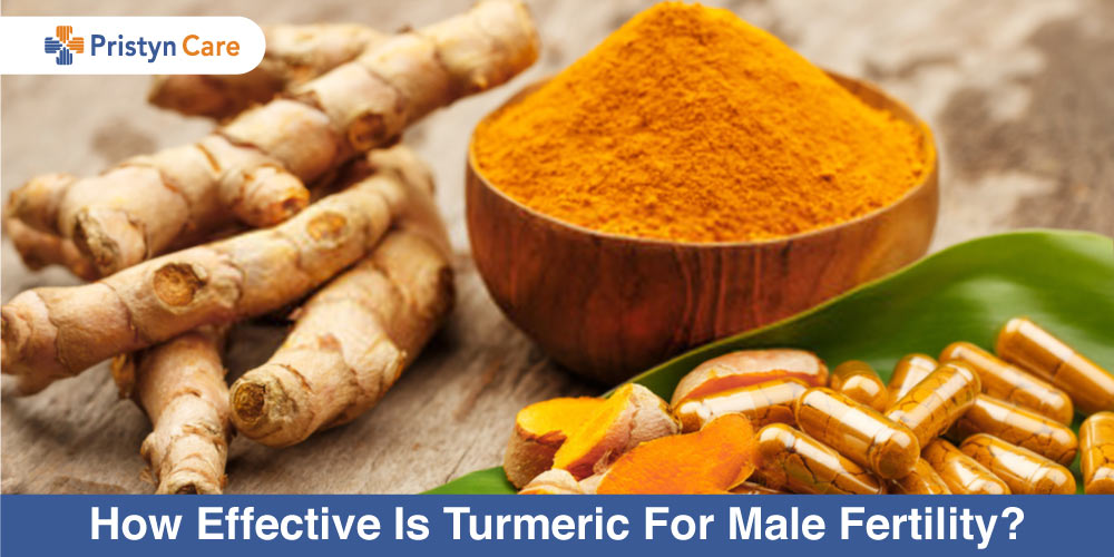 How Effective Is Turmeric For Male Fertility