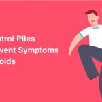 How to control Piles - 5 ways to prevent symptoms of piles
