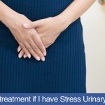 Should I take treatment if I have Stress Urinary Incontinence