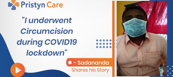 I underwent Circumcision during COVID19 lockdown- Sadananda Shares his Story