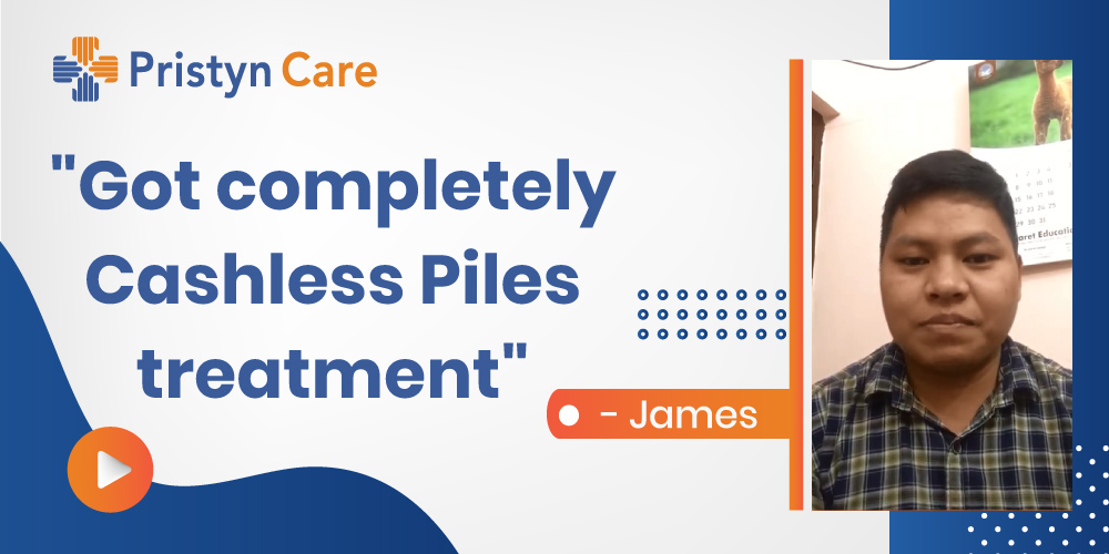 My wife got completely cashless piles treatment in Bangalore- James 
