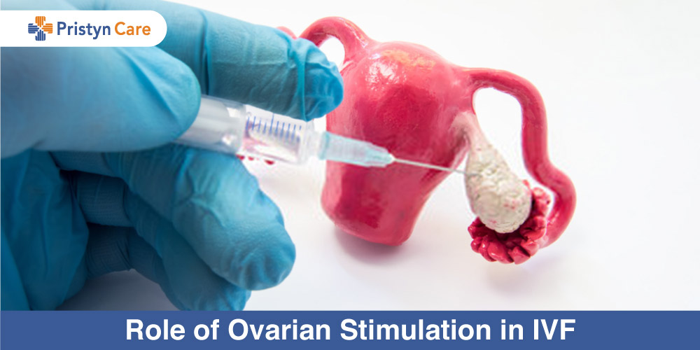 Role of Ovarian Stimulation in IVF