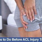Exercises-to-Do-Before-ACL-Injury-Treatment