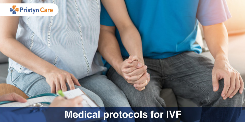 Medical Protocols for IVF