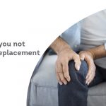 Why should you not avoid knee replacement surgery?