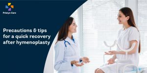 Precautions and tips for a quick recovery after hymenoplasty