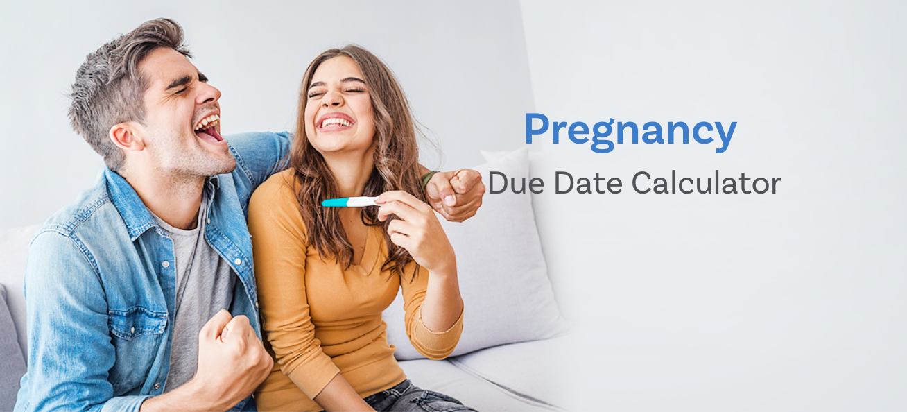 Pregnancy Due Date Calculator