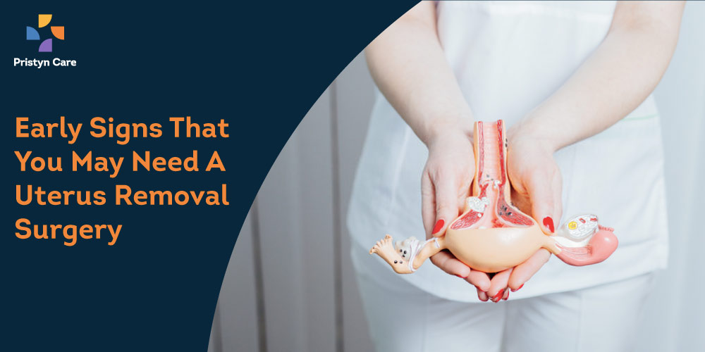 Why uterus removal surgery is needed
