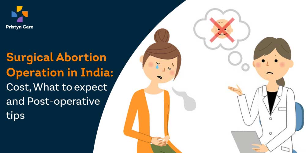 Surgical Abortion Operation in India