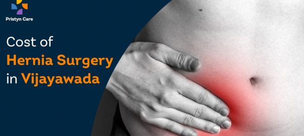 Overall Cost of Hernia Surgery in Vijayawada