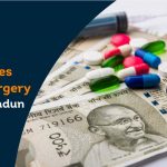 Kidney Stones Removal Surgery Cost in Dehradun