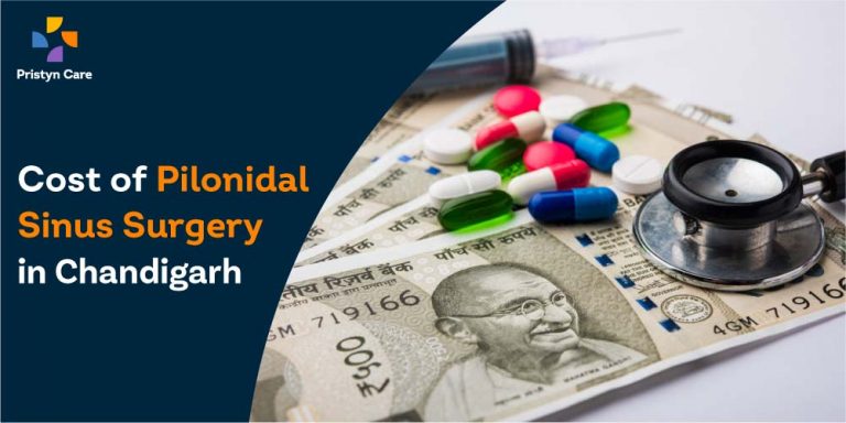 Cost of Pilonidal Sinus Surgery in Chandigarh
