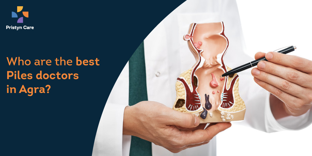 List of the Best piles doctors in Agra