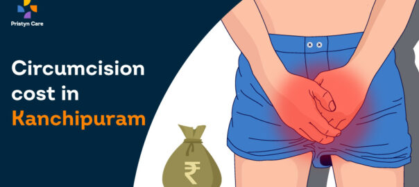 Circumcision Cost in kanchipuram