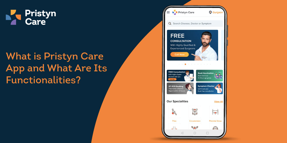 what-is-pristyn-care-app-and-what-are-its-functionalities