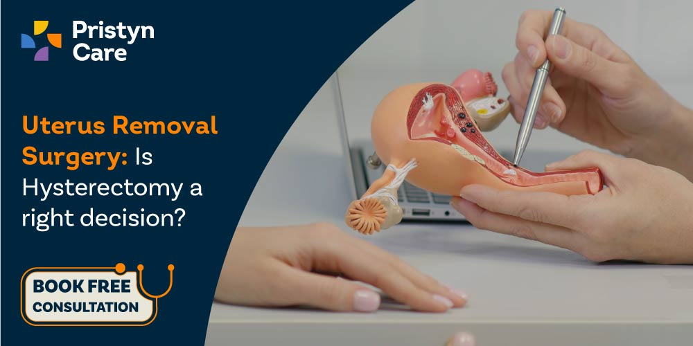 What are the Best Methods for Uterus Removal Operation?