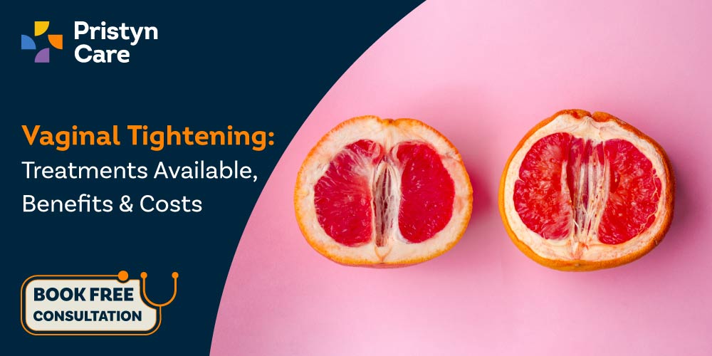 What are the Best Treatments for Vaginal Tightening?