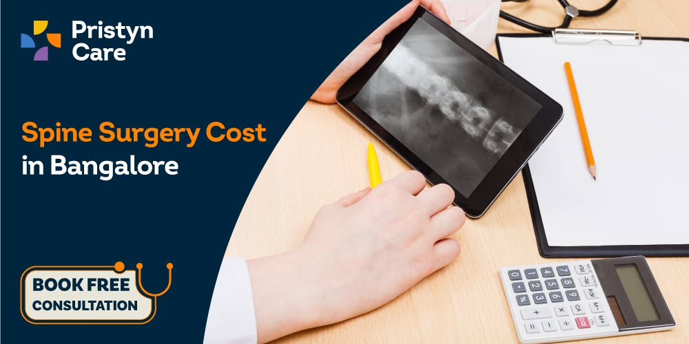 Spine Surgery Cost in Bangalore