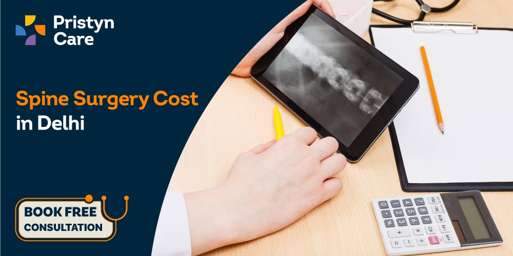 Spine Surgery Cost in Delhi
