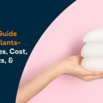 breast implants- a complete guide