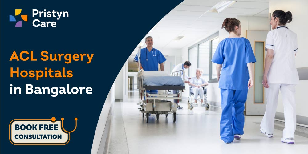 ACL Surgery Hospital in Bangalore