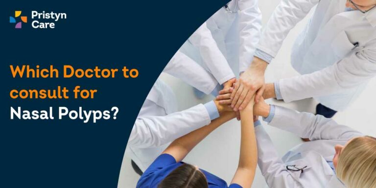 Which Doctor to Consult for Nasal Polyps
