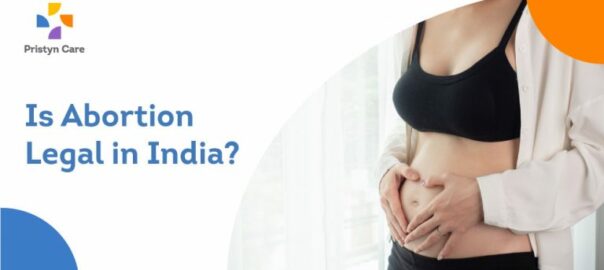 Is Abortion Legal in India ?