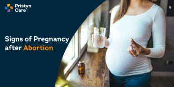 How Soon After an Abortion Can You Get Pregnant - Pristyn Care