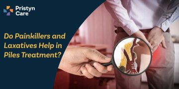 Do Painkillers and Laxatives Help in Piles Treatment?