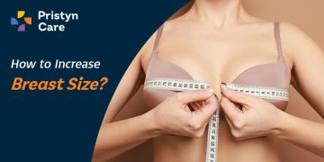 How to Increase Breast Size