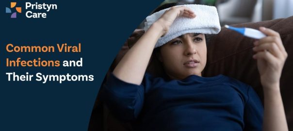 Common Viral Infections and Their Symptoms