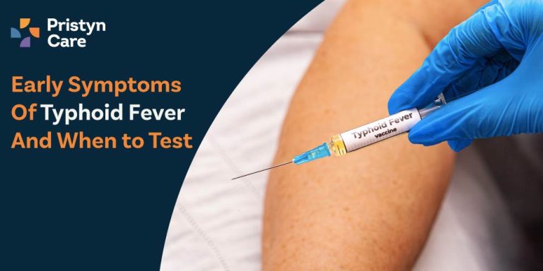 Early Symptoms of Typhoid Fever and When to Test