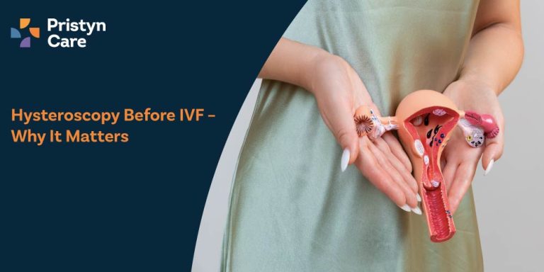 Hysteroscopy Before IVF – Why It Matters