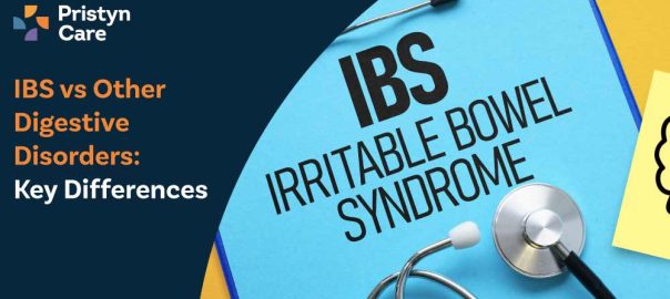 IBS vs Other Digestive Disorders: Key Differences