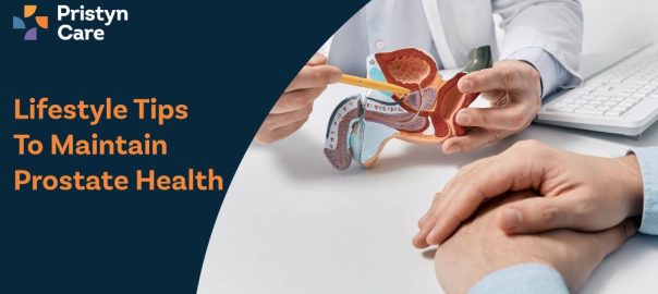 Lifestyle Tips to Maintain Prostate Health