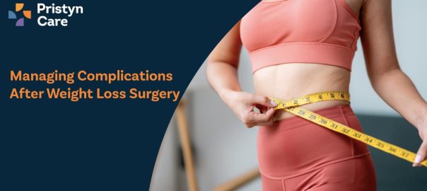 Managing Complications After Weight Loss Surgery