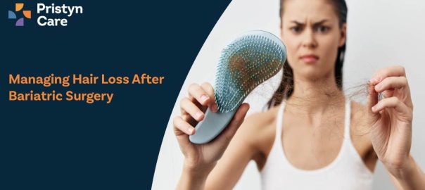 Managing Hair Loss After Bariatric Surgery