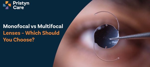 Monofocal vs Multifocal Lenses – Which Should You Choose?