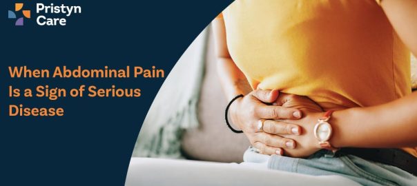 When Abdominal Pain Is a Sign of Serious Disease
