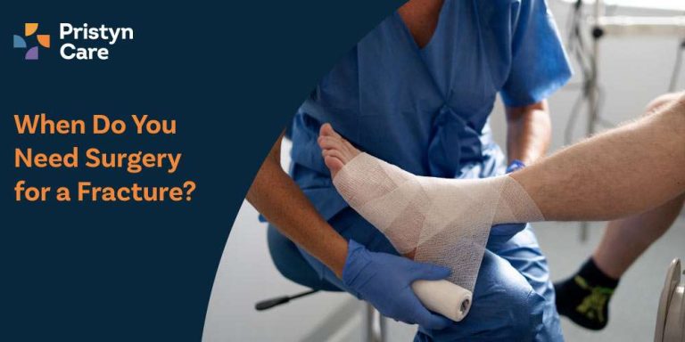 When-Do-You-Need-Surgery-for-a-Fracture