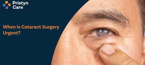 When Is Cataract Surgery Urgent?