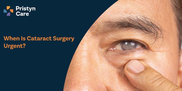 When Is Cataract Surgery Urgent?