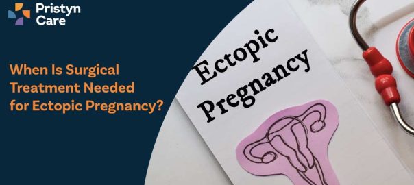 When Is Surgical Treatment Needed for Ectopic Pregnancy?